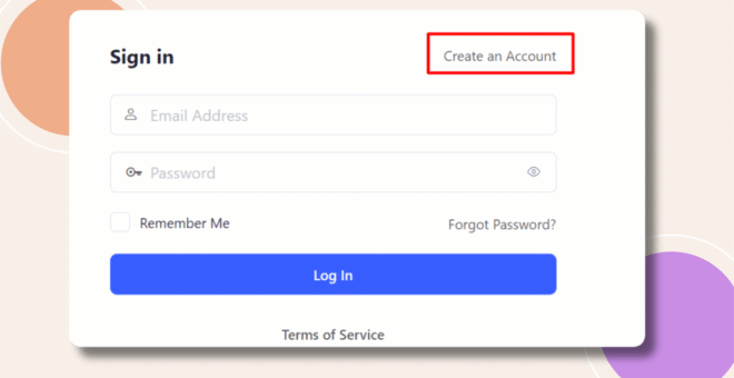 A login screen with fields for email address and password options for Remember Me and Forgot Password a blue Log In button and a highlighted Create an Account link in the upper right corner
