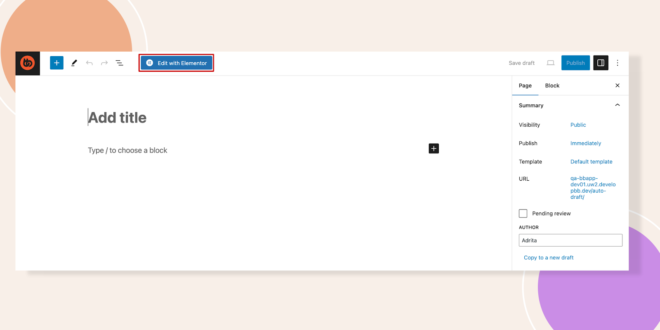 WordPress editor screen with Elementor Add title prompt highlighted Edit with Elementor button and right sidebar draft settings