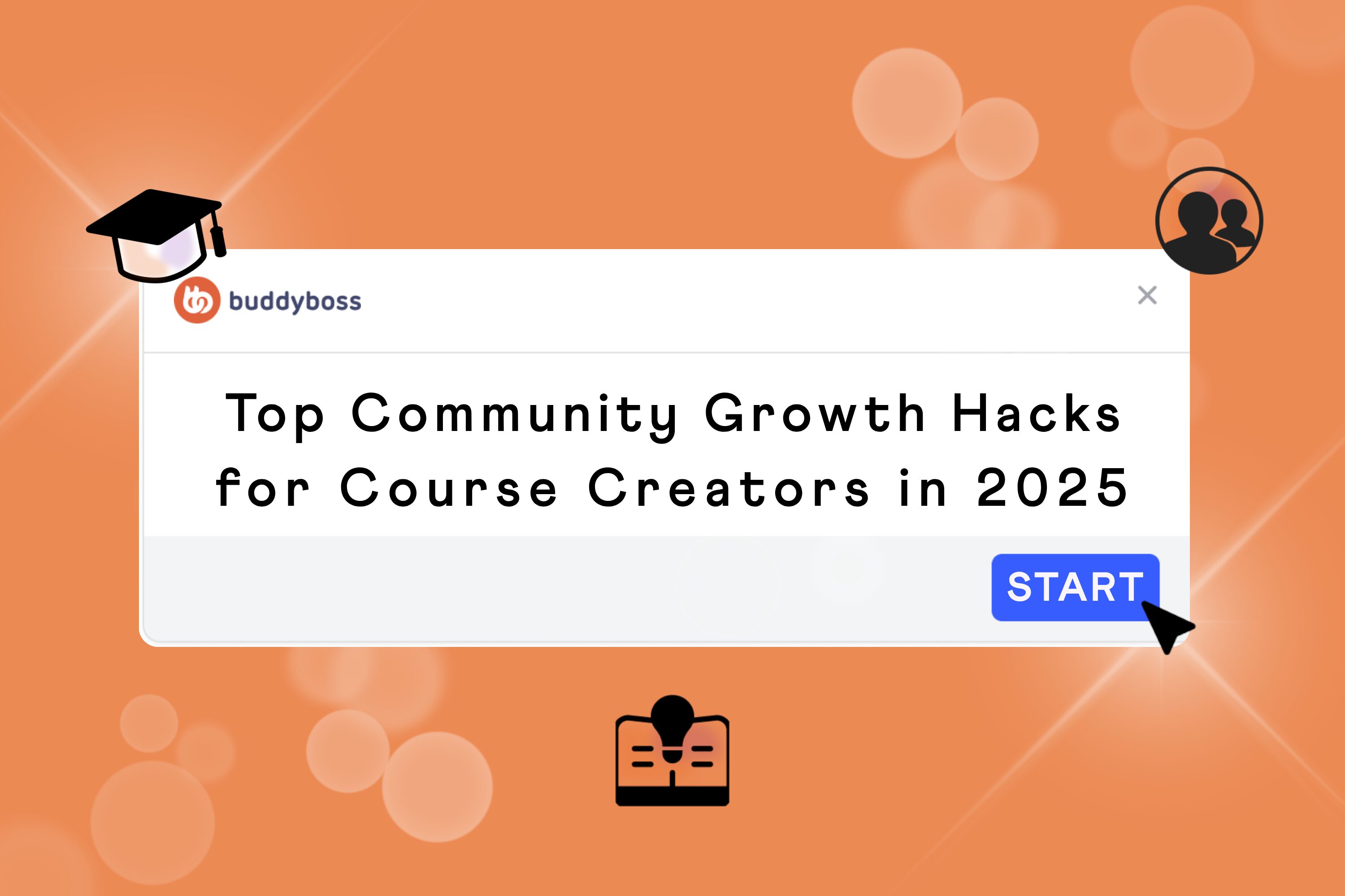 comm growth hacks | BuddyBoss community growth hacks