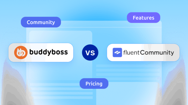 buddyboss vs fluentcommunity6