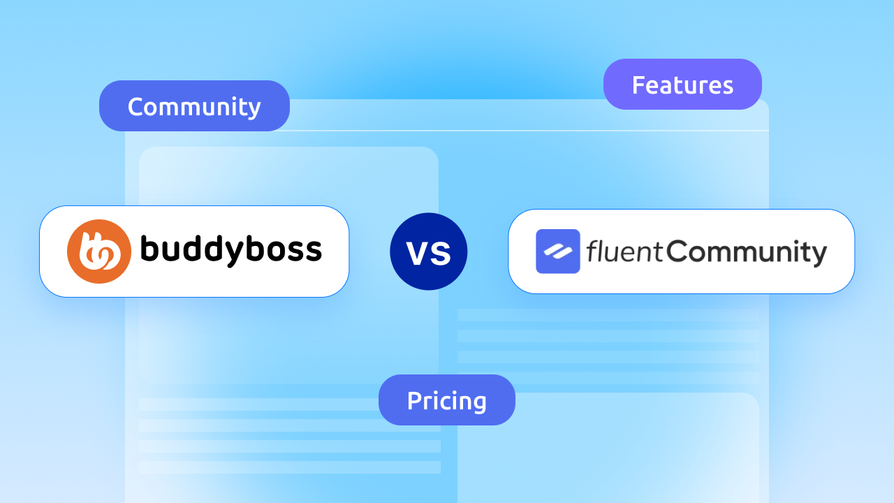 buddyboss vs fluentcommunity6
