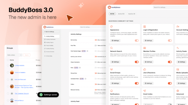 BuddyBoss 30 The Platform You Chose Rebuilt Around You | BuddyBoss BuddyBoss platform update announcement the admin experience rebuilt