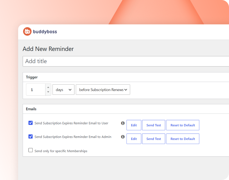BuddyBoss reminder editor for automatic membership emails on renewal and expiration events
