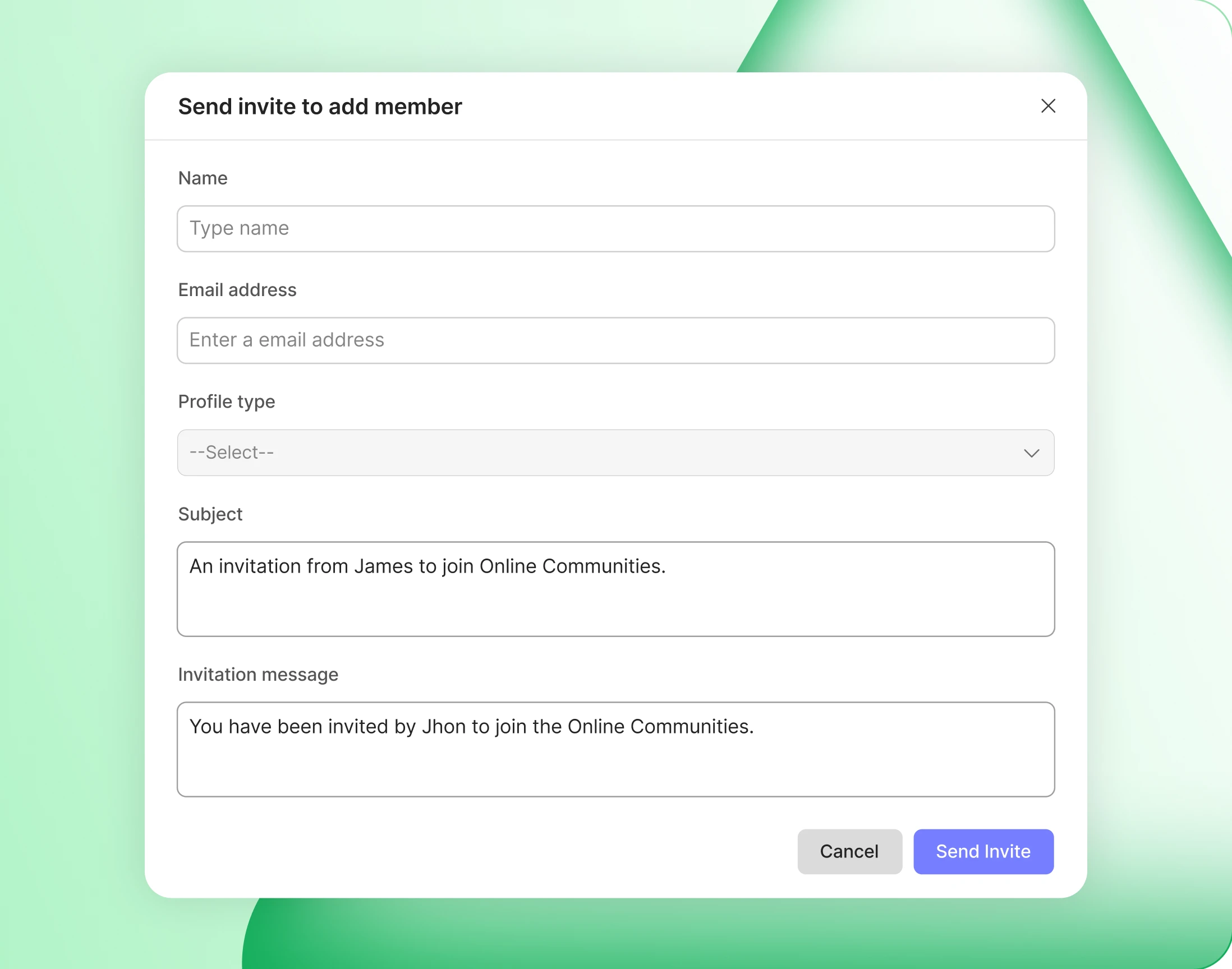 The member invite form with name email message and profile type
